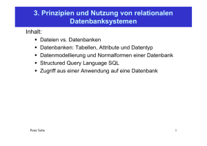 3. Prinzipien und Nutzung von relationalen Datenbanksystemen
