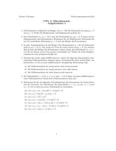 VWL 3: Mikroökonomie Aufgabenblatt 2