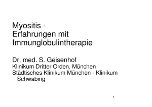 Vortrag Dr. Geisenhof, Hr. Dumm Erfahrungen mit Imunglobulin