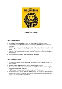 Zahlen und Fakten THE LION KING BASEL Die Schweiz ist das 20