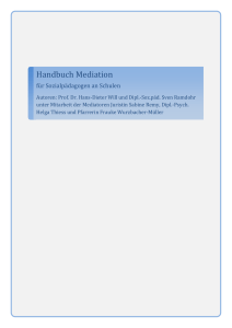 2. Basiswissen und Arbeitsformen der Mediation