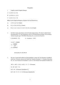 Übungsblatt 1. Gegeben sind die folgende Mengen: A = {x ∈ ℕ| 3