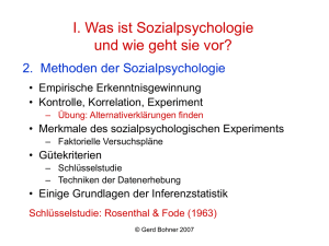 Was ist Sozialpsychologie und wie geht sie vor?