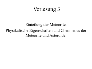 3. Einteilung der Meteorite. Physikalische Eigenschaften und