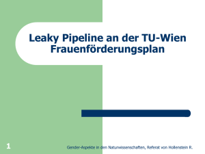 Leaky Pipeline an der TU-Wien Frauenförderungsplan