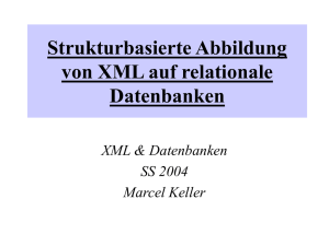 Strukturbasierte Abbildung von XML auf relationale Datenbanken