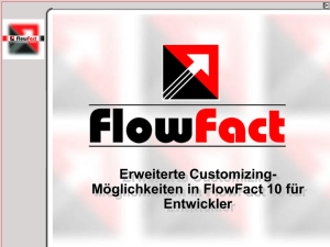 Erweiterte Customizing-Möglichkeiten in FlowFact 10 für Entwickler