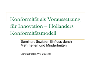 Konformität als Voraussetzung für Innovation – Hollanders