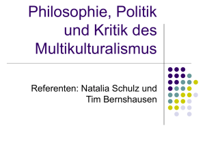 Philosophie, Politik und Kritik des Multikulturalismus