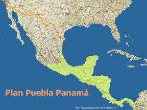 Powerpoint-Präsentation Der Plan-Puebla-Panamá am
