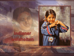 Indianer - Weisheiten