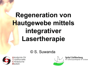 Regeneration von Hautgewebe mittels integrativer