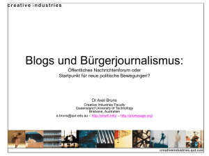 Blogs und Bürgerjournalismus: Öffentliches Nachrichtenforum oder