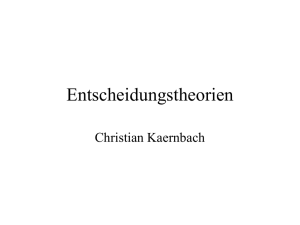Entscheidungstheorien - Christian-Albrechts