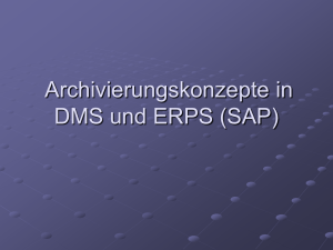 Archivierungskonzepte in DMS und ERPS (SAP)