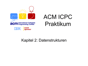 ACM ICPC Praktikum - Lehrstuhl für Effiziente Algorithmen