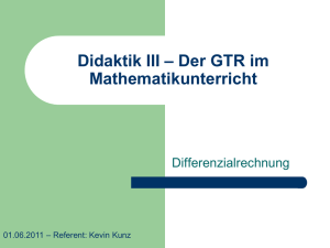 Didaktik III – Der GTR im Mathematikunterricht