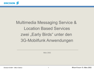 Multimedia Messaging Service (MMS)