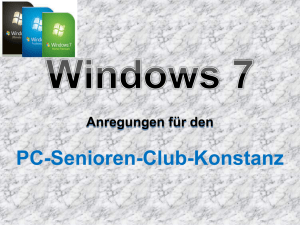 Windows 7 - PC Senioren Club Konstanz