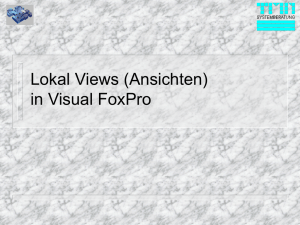 Local Views in Visual FoxPro - dFPUG