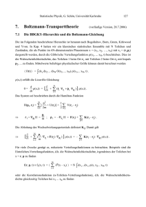 7. Boltzmann-Transporttheorie (vorläufige Version, 28.7.2006