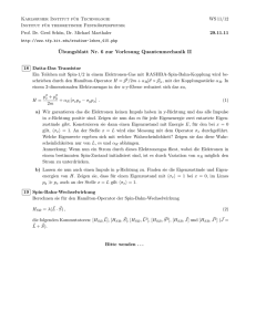 Ubungsblatt Nr. 6 zur Vorlesung Quantenmechanik II