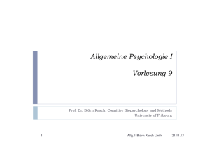 Allgemeine Psychologie I Vorlesung 9