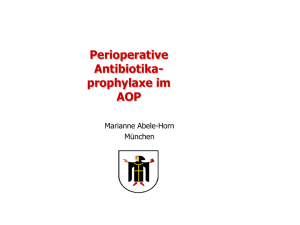Perioperative Antibiotikaprophylaxe