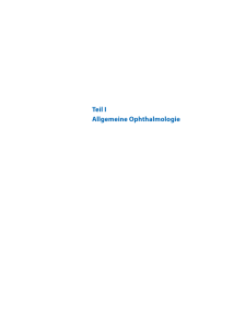 Teil I Allgemeine Ophthalmologie