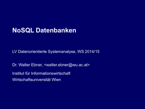 NoSQL Datenbanken - Wirtschaftsuniversität Wien