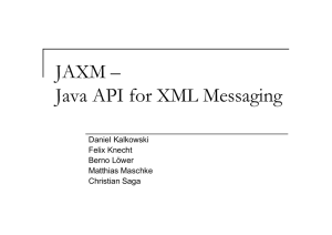 JAXM – Java API for XML Messaging