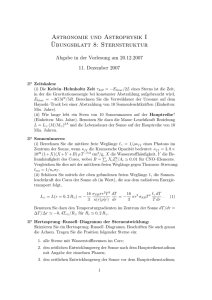 Astronomie und Astrophysik I ¨Ubungsblatt 8: Sternstruktur