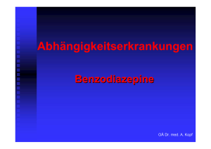 Benzodiazepine - Klinik und Poliklinik für Psychiatrie und