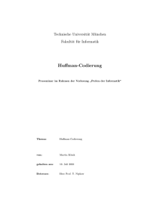 Huffman-Codierung - Technische Universität München