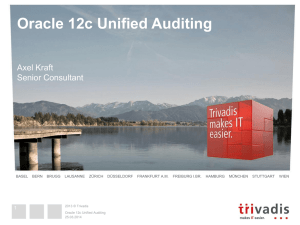 Oracle 12c Unified Auditing