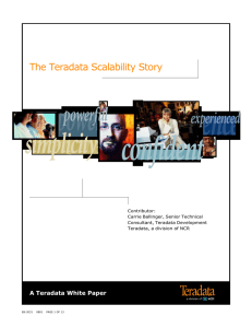 Ther Teradata Scalability Story - Computer Science, Stony Brook
