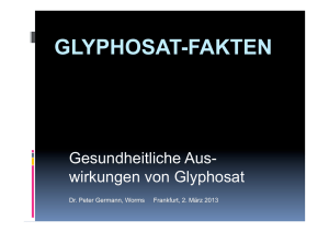 Glyphosat-Fakten - Dr. Peter Germann