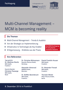 Multi-Channel Management – MCM is becoming reality