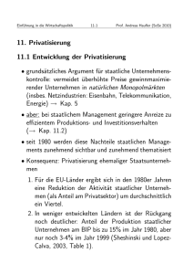 11. Privatisierung 11.1 Entwicklung der Privatisierung