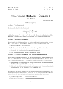 Theoretische Mechanik -¨Ubungen 9