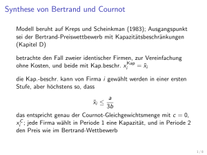 Synthese von Bertrand und Cournot