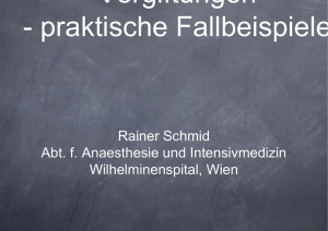 Rainer Schmid Abt. f. Anaesthesie und Intensivmedizin
