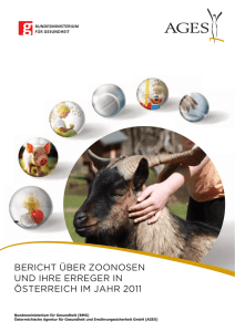 Bericht über Zoonosen und ihre Erreger in Österreich im Jahr 2011