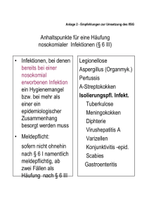 Anhaltspunkte für eine Häufung nosokomialer Infektionen (§ 6 III