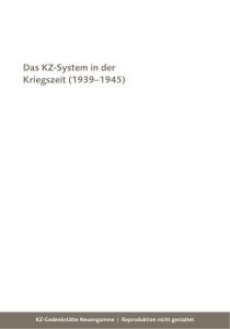 Das KZ-System in der Kriegszeit (1939–1945)