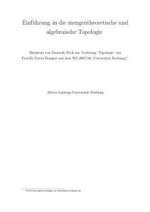 Einführung in die mengentheoretische und algebraische Topologie