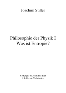 Philosophie der Physik I Was ist Entropie?
