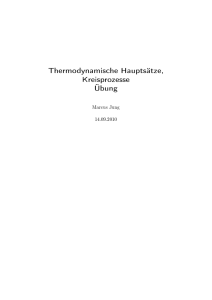 Thermodynamische Hauptsätze, Kreisprozesse Übung