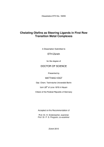 Chelating Olefins as Steering Ligands in First Row Transition Metal