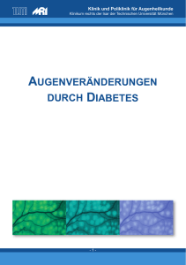 Diabetische Augenerkrankungen - Klinik und Poliklinik für